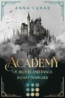 bokomslag Academy of Blood and Fangs 2: Schattenkuss