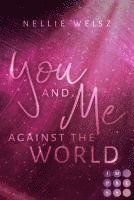 bokomslag Hollywood Dreams 3: You and me against the World