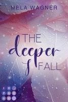 bokomslag The Deeper I Fall (Loving For Real 1)