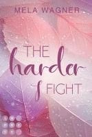 bokomslag The Harder I Fight (Loving For Real 2)