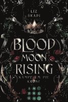 bokomslag Blood Moon Rising. Kampf um die Krone (Blood Moon Rising 1)