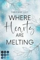 Where Hearts Are Melting 1