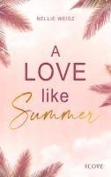 bokomslag A Love Like Summer