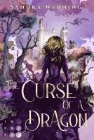 bokomslag The Curse of a Dragon (The Spell of a Witch 2)