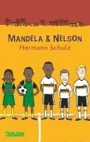 Hermann Schulz - Mandela und Nelson, Häftad