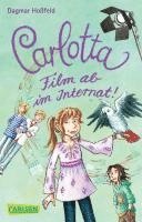 bokomslag Carlotta 03: Film ab im Internat!