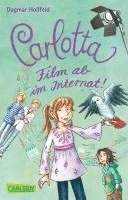 bokomslag Carlotta 03: Film ab im Internat!