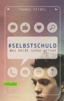 bokomslag #selbstschuld - Was heißt schon privat