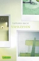 Tamara Bach - Vierzehn, Häftad