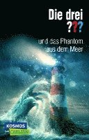 bokomslag Die drei ???: und das Phantom aus dem Meer