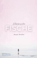Susan Kreller - Elektrische Fische, Häftad