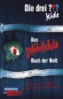 Die drei ??? Kids: Das gefährlichste Buch der Welt