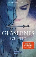 Gläsernes Schwert (Die Farben des Blutes 2)