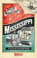 Davide Morosinotto - Die Mississippi-Bande, Häftad