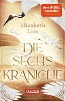 bokomslag Die sechs Kraniche (Die sechs Kraniche 1)