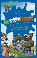 bokomslag Die wilden Freunde: Doppelband. Enthält die Bände: Ab ins Freibad! / Wo ist Oskar?