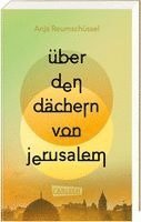 Anja Reumschüssel - Über den Dächern von Jerusalem, Häftad