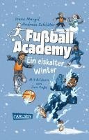 Andreas Schlüter, Irene Margil - Fußball Academy: Ein eiskalter Winter, Häftad