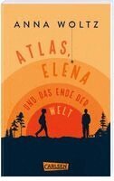 Anna Woltz - Atlas, Elena und das Ende der Welt, Häftad