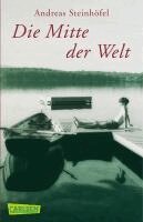 Andreas Steinhöfel - Die Mitte der Welt, Häftad