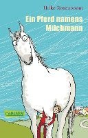 bokomslag Ein Pferd namens Milchmann