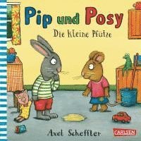 bokomslag Pip und Posy: Die kleine Pfütze