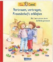 bokomslag Conni-Bilderbücher: Meine Freundin Conni: Vertrauen, vertragen, Freundschaft schließen. Achtsamkeit lernen für Kindergarten-Kinder