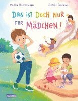 Madlen Ottenschläger - Das ist doch nur für Mädchen!, Inbunden