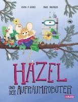 bokomslag Hazel und der Aufräumroboter