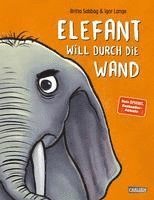 bokomslag Elefant will durch die Wand