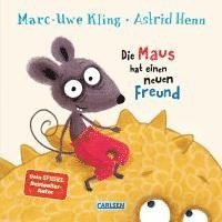 bokomslag Die Maus hat einen neuen Freund