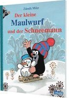 Zdenek Miler, Hana Doskocilova - Der kleine Maulwurf und der Schneemann, Inbunden