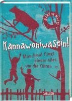 bokomslag Kannawoniwasein 02 - Manchmal fliegt einem alles um die Ohren