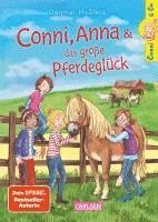Dagmar Hoßfeld - Conni & Co 18: Conni, Anna und das große Pferdeglück, Inbunden