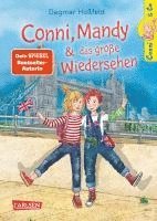Dagmar Hoßfeld - Conni & Co 6: Conni, Mandy und das große Wiedersehen, Inbunden