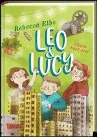 bokomslag Leo und Lucy 3: Chaos hoch drei