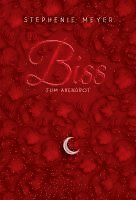 Biss zum Abendrot (Bella und Edward 3)