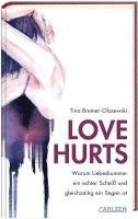 Love hurts. Warum Liebeskummer ein echter Scheiß und gleichzeitig ein Segen ist 1