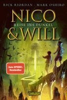 Rick Riordan, Mark Oshiro - Nico und Will - Reise ins Dunkel, Inbunden