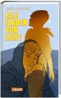 Annika Scheffel - Alle Farben von Licht, Inbunden