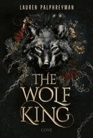 Lauren Palphreyman - The Wolf King (Wolf King 1), Inbunden