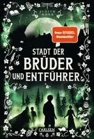 Judith Mohr - Stadt der Brüder und Entführer (Stadt der Magier 4), Inbunden. Tillgänglighet: Lägg i varukorg