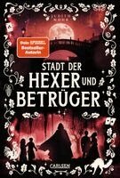 Judith Mohr - Stadt der Hexer und Betrüger (Stadt der Magier 3), Inbunden