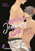 Midnight Jealousy Sex 1