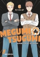 bokomslag Megumi & Tsugumi - Alphatier vs. Hitzkopf 6