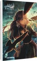 Ito Kira - Idol Escape 1, Häftad
