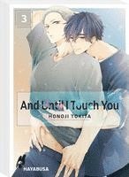 And Until I Touch you 3 1