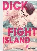 bokomslag Dick Fight Island 2