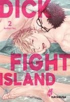 bokomslag Dick Fight Island 2