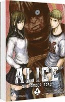 Alice on Border Road: Doppelband-Edition 4